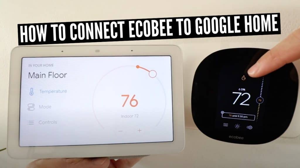 how to connect ecobee4 to google home